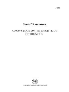 Sunleif Rasmussen: Always Look At The Bright Side Of The Moon