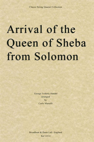 Georg Friedrich Händel - Arrival of the Queen of Sheba from Solomon
