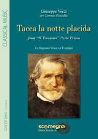 Giuseppe Verdi - Tacea la notte placida