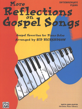 More Reflections on Gospel Songs