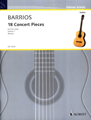 Agustín Barrios `Mangoré´ - 18 Concert Pieces 1