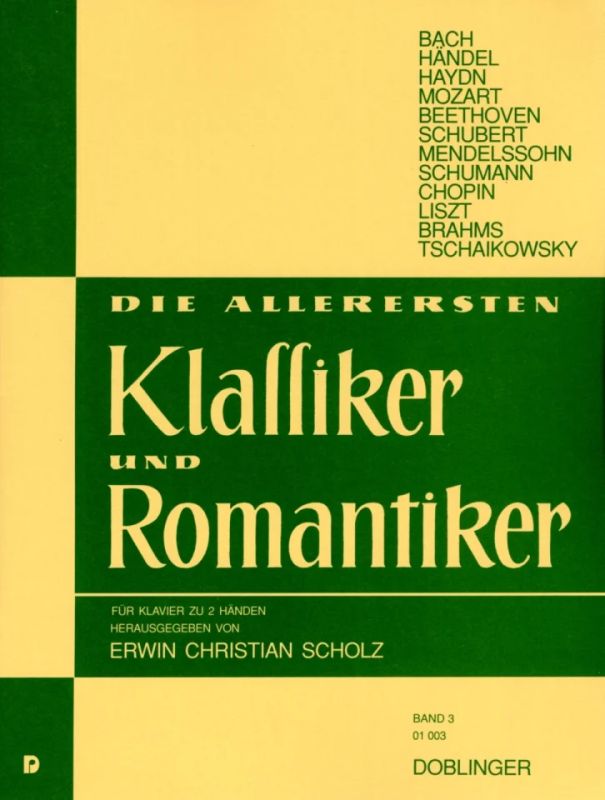 Erwin Christian Scholz - Die allerersten Klassiker und Romantiker Band 3