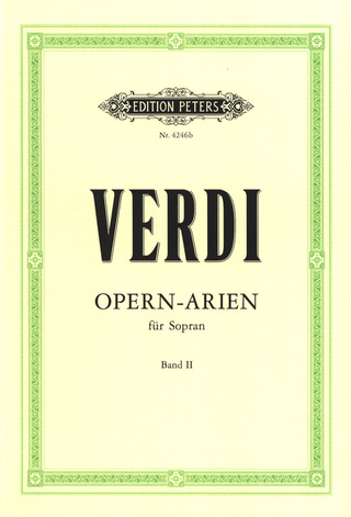 Giuseppe Verdi - Selected Opera Arias for Soprano and Piano 2