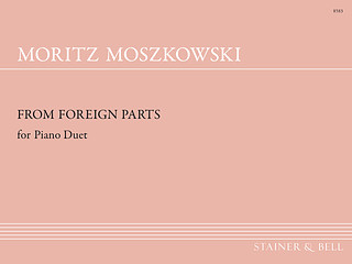 Moritz Moszkowski - From Foreign Parts op. 23