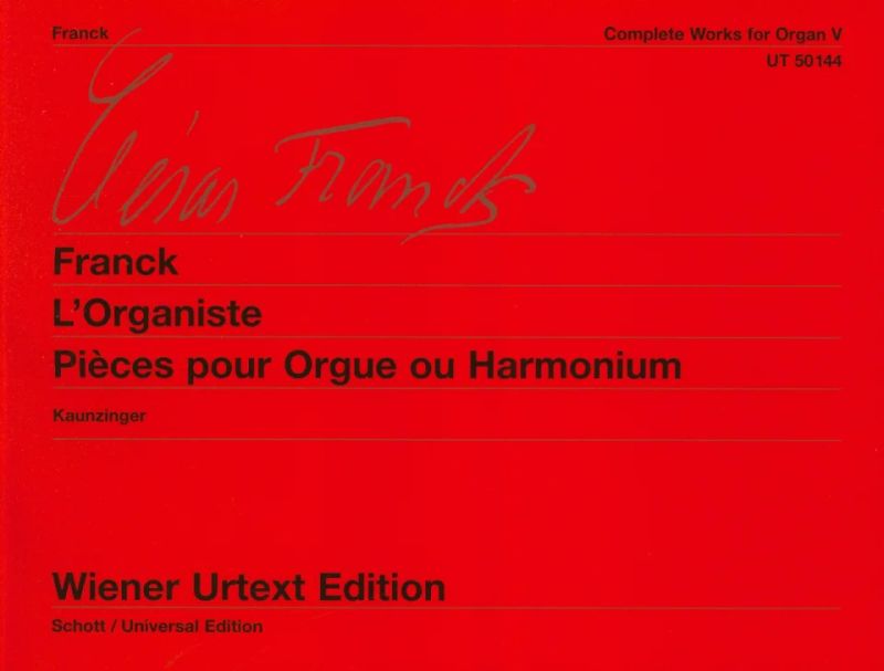 César Francky otros. - L'Organiste. Pièces pour Orgue ou Harmonium