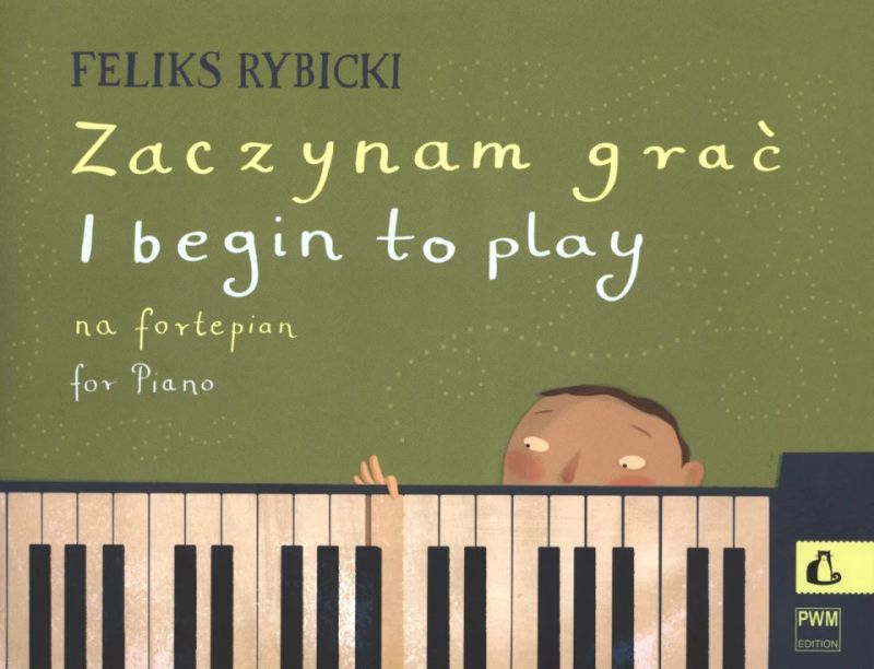 Feliks Rybicki - Zaczynam grać op. 20