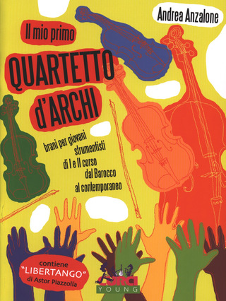 Andrea Anzalone: Il mio primo Quartetto d'archi