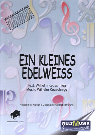 Wilhelm Keuschnigg - Ein kleines Edelweiss