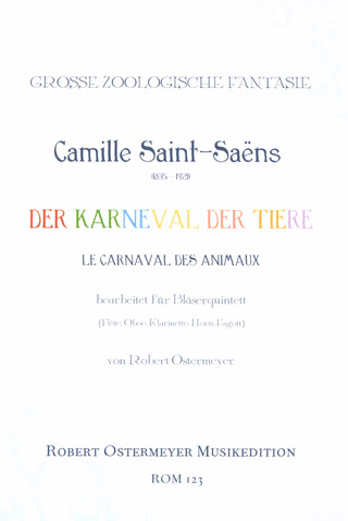 Camille Saint-Saëns: Der Karneval der Tiere (1886)