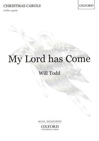 Will Todd - My Lord Has Come