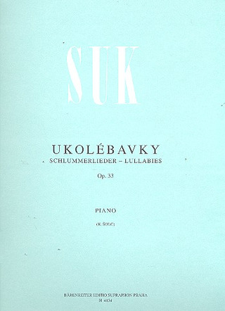 Josef Suk - Schlummerlieder op. 33