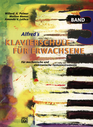 Willard Palmer y otros.: Alfred's Klavierschule für Erwachsene 3