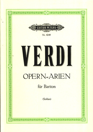 Giuseppe Verdi: Ausgewählte Opern-Arien für Bariton