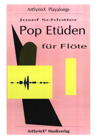 Josef Schlotter - Pop Etüden für Flöte