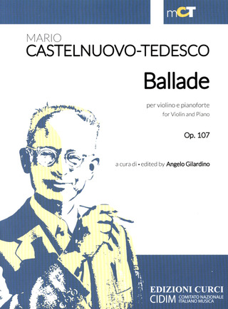 Mario Castelnuovo-Tedesco - Ballade op.107