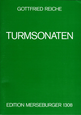 Gottfried Reiche - Turmsonaten