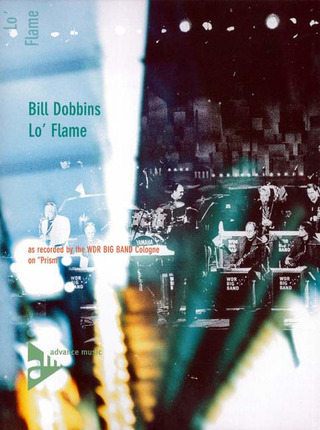 Bill Dobbins: Lo Flame