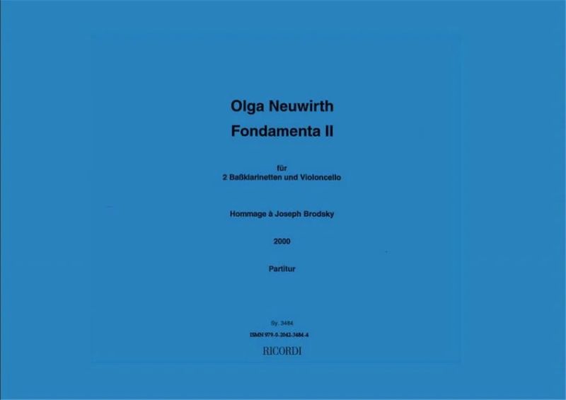 Olga Neuwirth - Fondamenta II