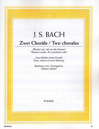 Johann Sebastian Bach: Zwei Choräle BWV 140 and 147
