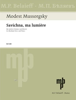 Modest Mussorgski - Savichna, ma lumière C-Dur
