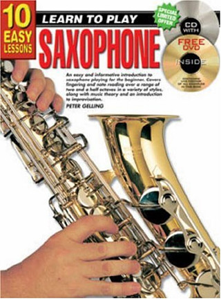 Peter Gelling - Learn To Play Saxophone - 10 Easy Lessons