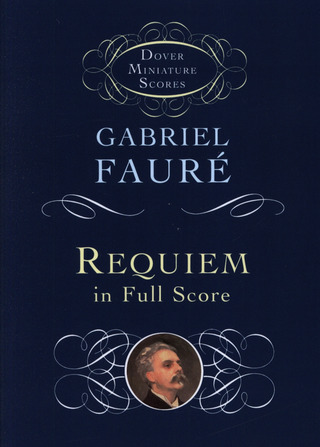 Gabriel Fauré: Faure, G Requiem Miniature Score