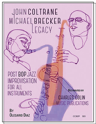 Olegario Diaz - John Coltrane – Michael Brecker Legacy