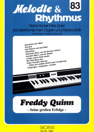 Freddy Quinn - Melodie & Rhythmus, Heft 83: Freddy Quinn – Seine großen Erfolge
