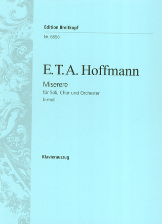 Ernst Theodor Amadeus Hoffmann - Miserere b-Moll