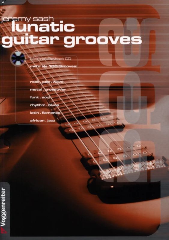 Jeremy Sash - Lunatic Guitar Grooves