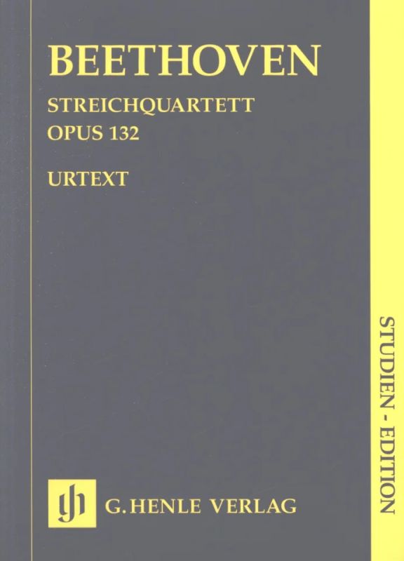 Ludwig van Beethoven - Streichquartett a-Moll op. 132