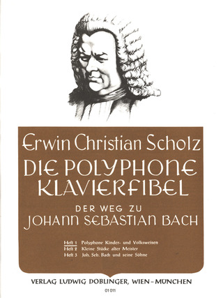 Erwin Christian Scholz: Die polyphone Klavierfibel 1