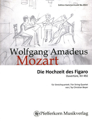 Wolfgang Amadeus Mozart: Die Hochzeit des Figaro / Le nozze di Figaro "Ouvertüre"