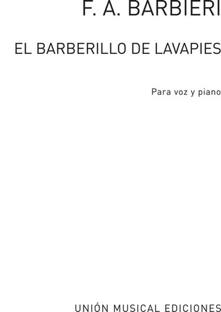 Francisco Asenjo Barbieri - El barberillo de Lavapiés