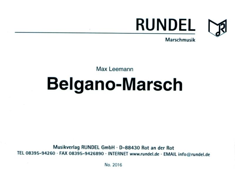 Max Leemann - Belgano Marsch