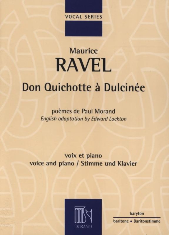 Maurice Ravel - Don Quichotte à Dulcinée