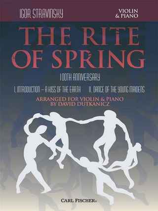 Igor Strawinsky: The Rite of Spring