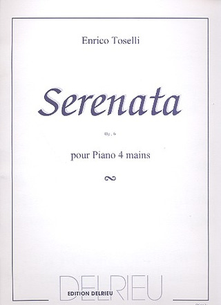 Enrico Toselli - Serenata Op.6