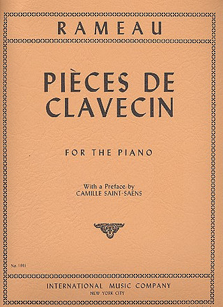 Jean-Philippe Rameau - Pieces De Clavecin (Saint Saens)
