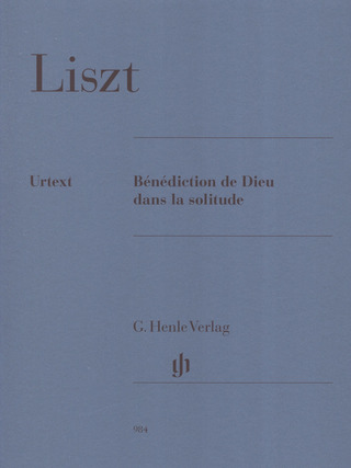 Franz Liszt - Bénédiction de Dieu dans la solitude