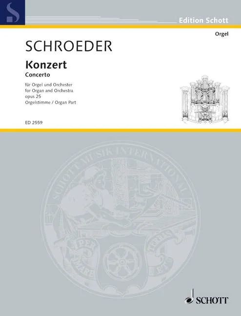 Hermann Schroeder - Konzert für Orgel und Orchester