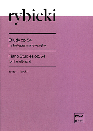 Feliks Rybicki - Piano Studies Op. 54/1