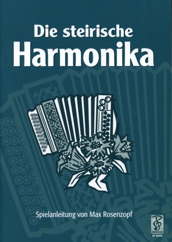Max Rosenzopf - Die steirische Harmonika