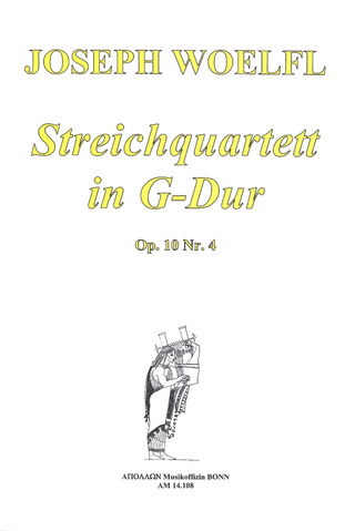 Joseph Wölfl - Streichquartett G-Dur op.10 Nr.4