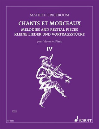 Mathieu Crickboom: Chants et Morceaux