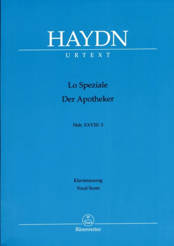 Joseph Haydny otros. - Lo Speziale – Der Apotheker Hob. XXVIII:3
