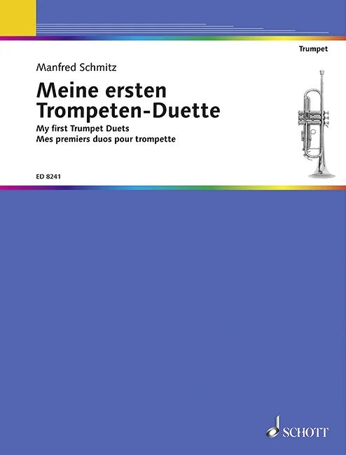Manfred Schmitz - My First Trumpet Duets
