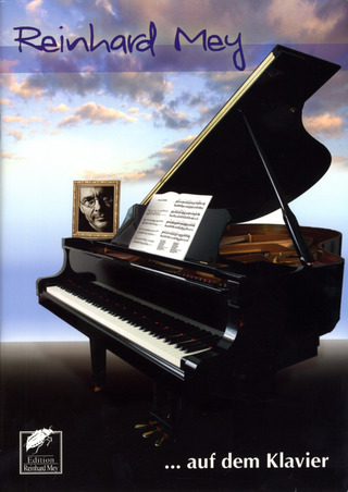 Reinhard Mey - ... auf dem Klavier