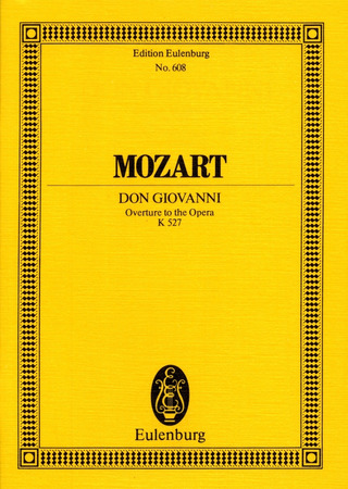 Wolfgang Amadeus Mozart: Don Giovanni KV 527