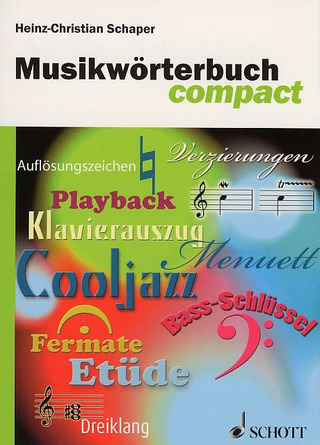 Heinz-Christian Schaper - Musikwörterbuch compact